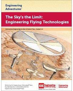 The Sky's the Limit: Engineering Flying Technologies Virtual Learning Edition